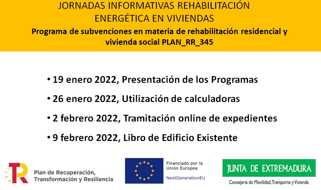 Jornadas informativas: PLAN_RR_345 Programa de subvenciones en Rehabilitación residencial y vivienda social